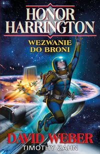 Książka - Honor Harrington. Wezwanie do broni