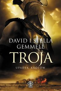 Książka - Troja T.3 Upadek królów