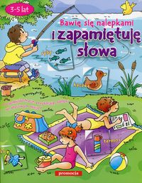 Książka - Naklejanki - Bawię się nalepkami i zap. słowa 2013