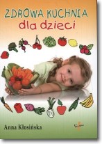 Książka - Zdrowa kuchnia dla dzieci