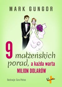 Książka - 9 małżeńskich porad, a każda warta milion dolarów