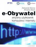 Książka - e-Obywatel aktywny użyt. komputera i ... w.2012