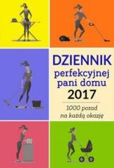 Książka - Dziennik perfekcyjnej pani domu 2017