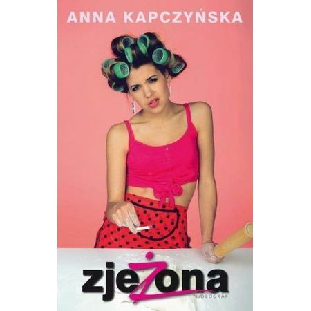 Książka - zjeŻona Anna Kapczyńska