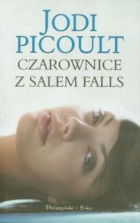 Książka - Czarownice z Salem Falls - Jodi Picoult