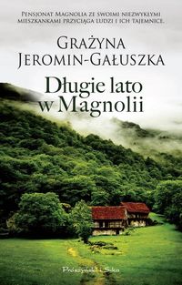 Książka - Długie lato w Magnolii