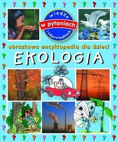 Obrazkowa encyklopedia dla dzieci - Ekologia TW