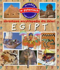 Książka - Obrazkowa encyklopedia dla dzieci - Egipt