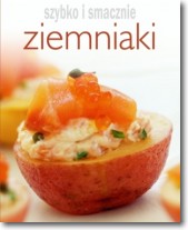Książka - Szybko i smacznie - Ziemniaki