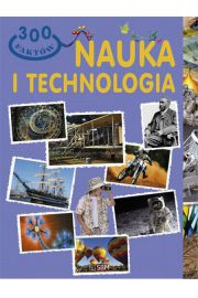 Książka - 300 faktów Nauka i technologia