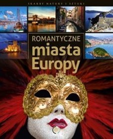 Książka - Romantyczne miasta Europy