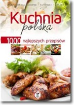 Książka - Kuchnia polska 1000 najlepszych przepisów