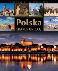 Książka - Skarby UNESCO Polska
