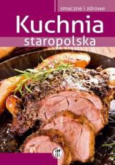 Książka - Kuchnia Staropolska