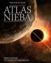 Książka - Atlas nieba przedownik po gwiazdozbiorach