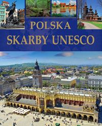 Książka - Polska Skarby UNESCO /SBM