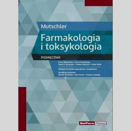 Książka - Mutschler Farmakologia i toksykologia Podręcznik