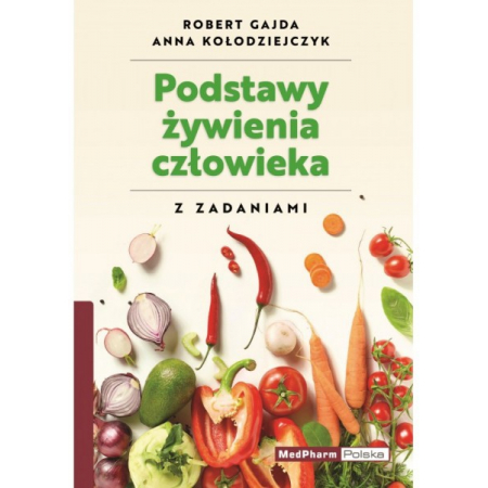 Podstawy żywienia człowieka z zadaniami