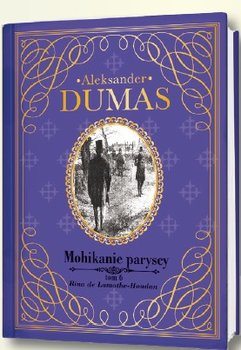 Wyjątkowa Kolekcja Dzieł Aleksandra Dumas