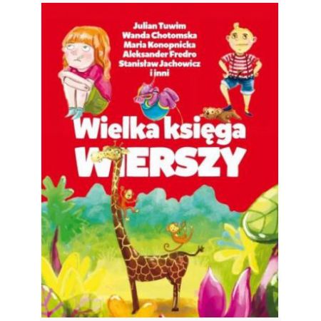 Dla dzieci - Wielka księga wierszy