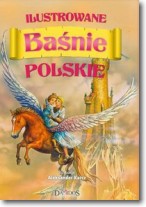 Książka - Ilustrowane Baśnie Polskie