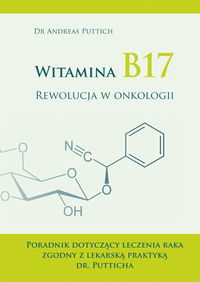 Książka - Witamina B17. Rewolucja w onkologii