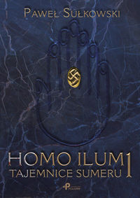 Książka - Homo Ilum 1. Tajemnice Sumeru