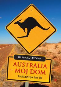 Książka - Australia - mój dom