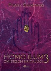 Książka - Zmierz kritajugi homo ilum Tom 3