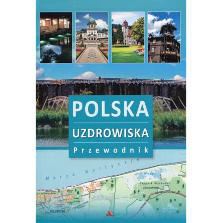 Polska Uzdrowiska Przewodnik