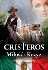 Książka - Cristeros. Miłość i Krzyż