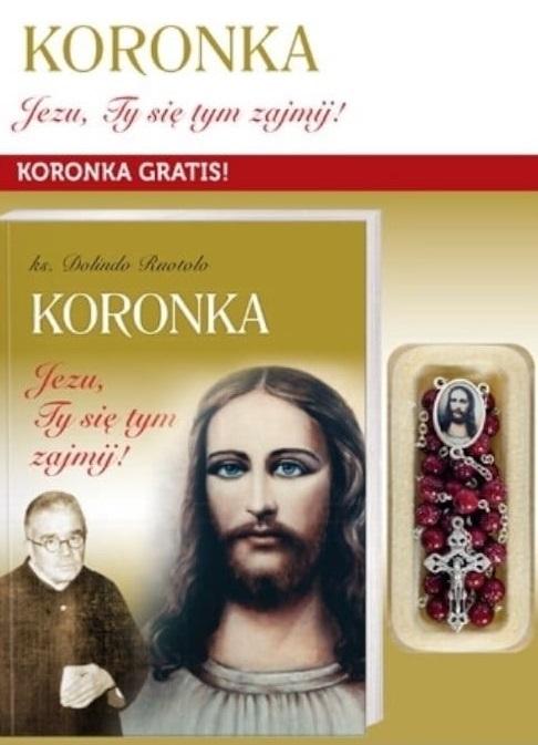 Książka - Koronka Jezu, Ty się tym zajmij + koronka gratis