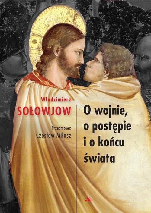 Książka - O wojnie, o postępie i końcu świata