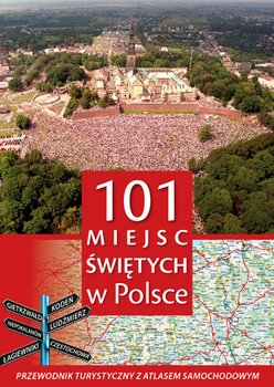 101 miejsc świętych w Polsce