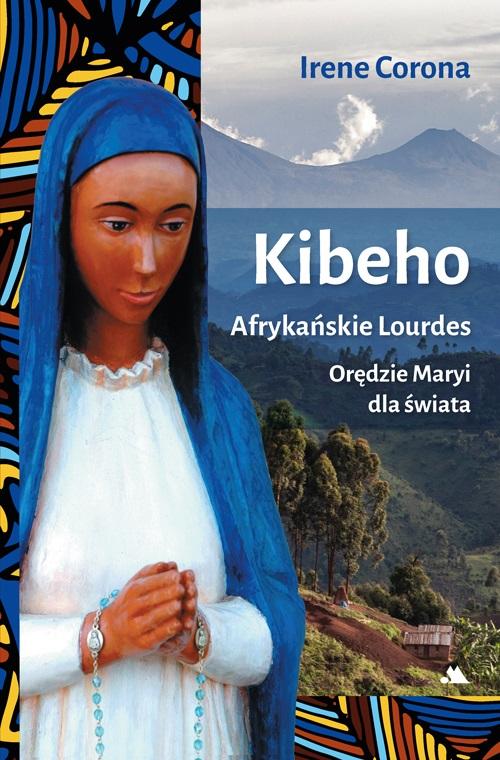 Książka - Kibeho. Afrykańskie Lourdes