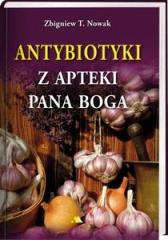 Książka - Antybiotyki z apteki Pana Boga