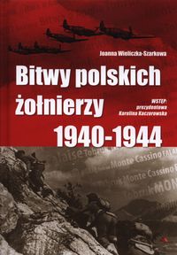 Książka - Bitwy polskich żołnierzy 1940-1944