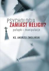 Książka - Psychologia zamiast religii?