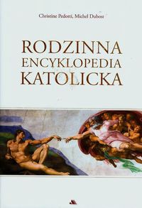 Książka - Rodzinna encyklopedia katolicka