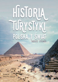 Książka - Historia turystyki. Polska i świat