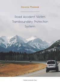Książka - Road Accident Victim Transboundary Protection System
