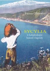 Książka - Sycylia w kalejdoskopie historii i legendy