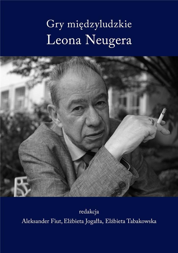 Książka - Gry międzyludzkie Leona Neugera
