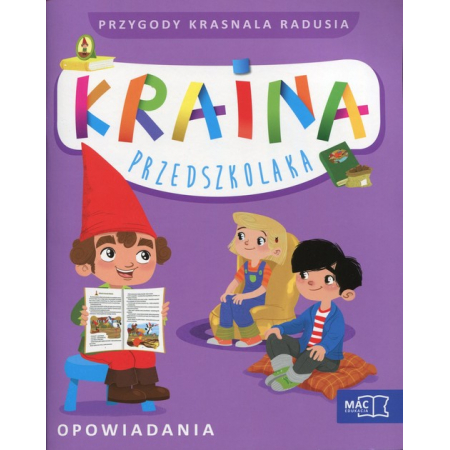 Kraina Przedszkolaka Przygody Krasnala Radusia Opowiadania + CD