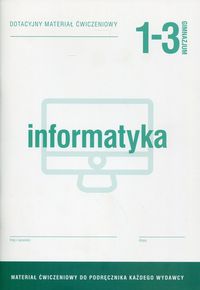 Książka - Informatyka GIM 1-3 Dotacyjny materiał ćw. OPERON