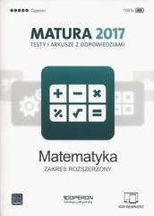 Książka - Matura 2017. Matematyka. Testy i arkusze z odpowiedziami. Zakres rozszerzony