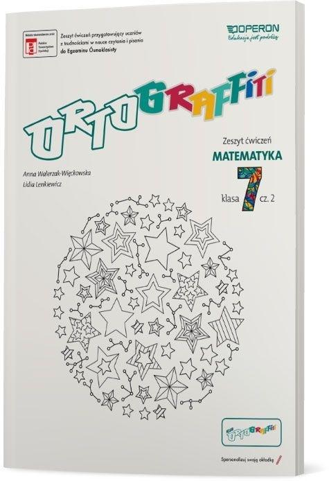 Książka - Ortograffiti SP 7 Matematyka. Zeszyt ćwiczeń 2