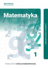 Książka - Matematyka 1. Podręcznik. Zakres podstawowy. Szkoła ponadpodstawowa