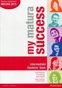Książka - My Matura Success. Intermediate. Students&#039; Book