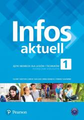 Książka - Infos Aktuell 1. Język niemiecki. Podręcznik. Liceum i technikum